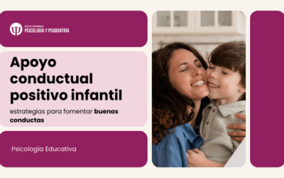 Apoyo conductual positivo infantil: estrategias para fomentar buenas conductas